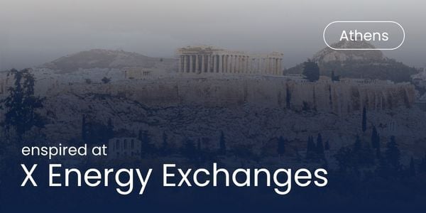 X Energy Exchanges, Athens